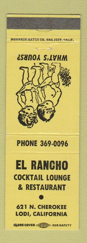 Matchbook Cover - El Rancho Cocktail Lounge Restaurant Lodi CA