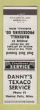 Matchbook Cover - Danny's Texaco oil gas Hanley Falls MN