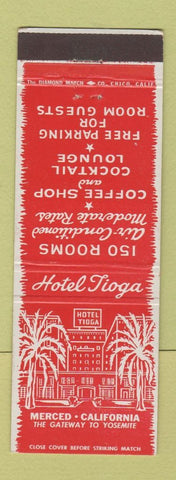 Matchbook Cover - Hotel Tioga Merced CA