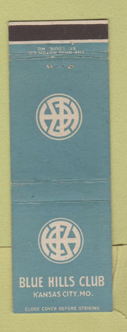 Matchbook Cover - Blue Hills Club Kansas City MO