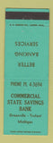 Matchbook Cover - Commercial State Savings Bank Greenville Trufant MI