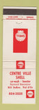 Matchbook Cover - Centre Ville Shell oil gas Val D' Or QC