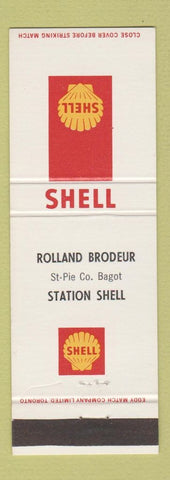 Matchbook Cover - Rolland Brodeur Shell oil gas St Pie Co Bagot QC