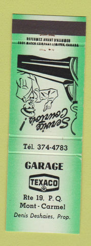 Matchbook Cover - Garage Texaco oil gas Mont Carmel QC WEAR