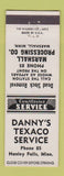 Matchbook Cover - Danny's Texaco oil gas Hanley Falls MN dead cattle removal