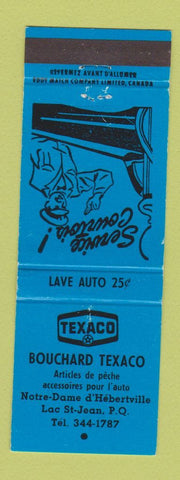 Matchbook Cover - Bouchard Texaco oil gas Lac St Jean QC