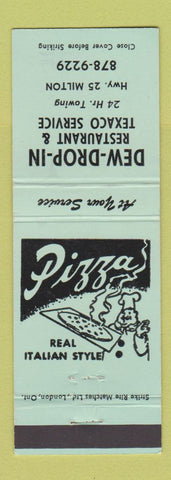 Matchbook Cover - Dew Drop In Texaco oil gas Milton ON pizza GREEN