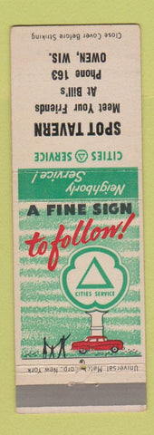 Matchbook Cover - Cities oil gas Spot Tavern Owen WI low phone #