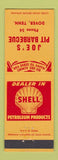 Matchbook Cover - Shell oil gas Joe's BBQ Dover TN low phone #
