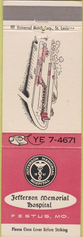 Matchbook Cover - Jefferson Memorial Hospital Festus MO