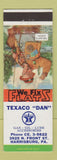 Matchbook Cover - Texaco Dan oil gas Harrisburg PA