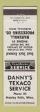 Matchbook Cover - Danny's Texaco oil gas Hanley Falls MN Marshall Processing