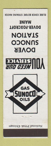 Matchbook Cover - Sunoco oil gas Dover Foxcroft ME