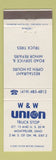 Matchbook Cover - W&W Union 76 oil gas Montpelier OH