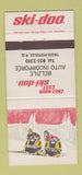 Matchbook Cover - Ski Doo Snowmobiles Belzile Auto Trois Pistoles QC 30 Strike