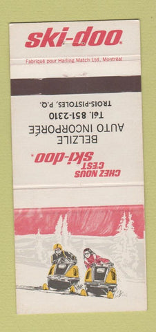 Matchbook Cover - Ski Doo Snowmobiles Belzile Auto Trois Pistoles QC 30 Strike
