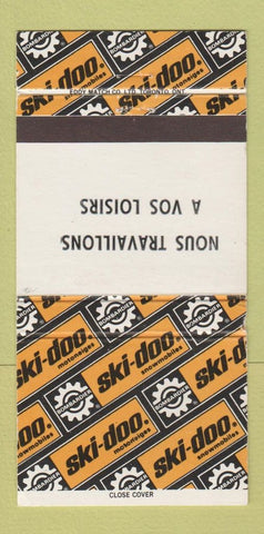 Matchbook Cover - Ski Doo Snowmobiles Nous Travaillons QC 30 Strike