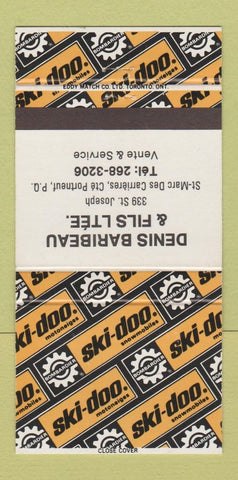 Matchbook Cover - Ski Doo Snowmobiles Denis Baribeau Portneuf QC 30 Strike