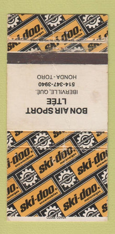Matchbook Cover - Ski Doo Snowmobiles Iberville QC Honda Toro WORN 30 Strike