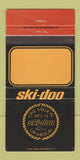 Matchbook Cover - Ski Doo Snowmobiles 1973 NO DEALER WEAR 30 Strike