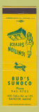 Matchbook Cover - Bud's Sunoco oil gas Bangor ME
