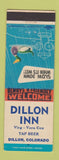 Matchbook Cover - Dillon Inn Colorado