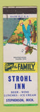 Matchbook Cover - Strohl Inn Stephenson MI