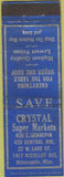 Matchbook Cover - Crystal Super Market Minneapolis MN WORN