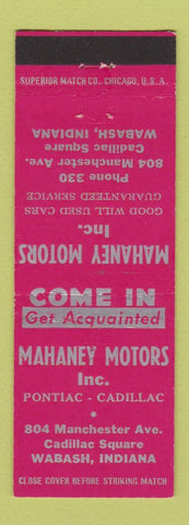 Matchbook Cover - Mahaney Motors Pontiac Cadillac Wabash IN