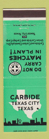 Matchbook Cover - Carbide Texas City TX