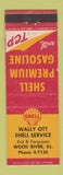 Matchbook Cover - Shell oil gas Wally Ott Wood River IL