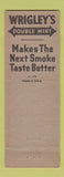Matchbook Cover - Wrigley's Double Mint Gum Full Length