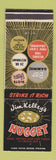 Matchbook Cover - Jim Kelley's Nugget Casino Reno Lake Tahoe NV