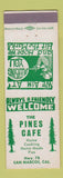 Matchbook Cover - Pines Cafe San Marcos CA