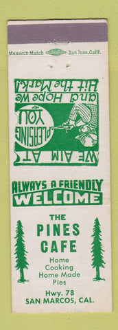 Matchbook Cover - Pines Cafe San Marcos CA