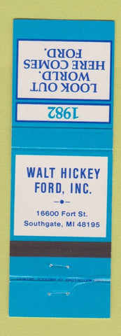 Matchbook Cover - Walt Hickey 1982 Ford Southgate MI