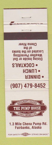 Matchbook Cover - Pump House Restaurant Saloon Fairbanks AK