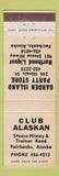 Matchbook Cover - Club Alaskan Fairbanks AK