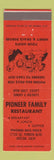 Matchbook Cover - Pioneer Family Restaurant Artesia CA WEAR