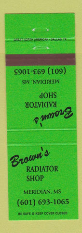 Matchbook Cover - Brown's Radiator Shop Meridian MS