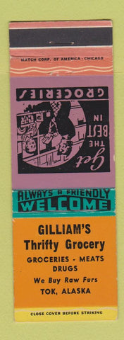 Matchbook Cover - Gilliam's Thrifty Grocery Tok AK