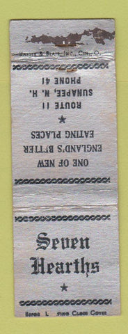 Matchbook Cover - Seven Hearths Restaurant Sunapee NH POOR STRIKER