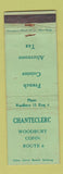 Matchbook Cover - Chanteclerc French Restaurant Woodbury CT WORN