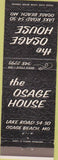 Matchbook Cover - Osage House Osage Beach MO