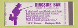 Matchbook Cover - Ringside Bar Muskegon MI