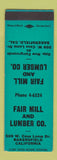 Matchbook Cover - Fair Mill and Lumber Bakersfield CA