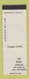 Matchbook Cover - The Bush League Cocktails San Francisco CA