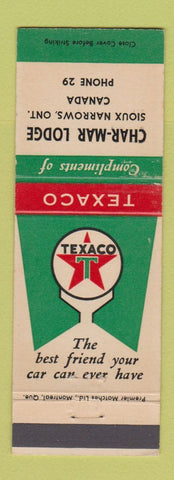 Matchbook Cover - Texaco oil gas Char Mar Lodge Sioux Narrows ON