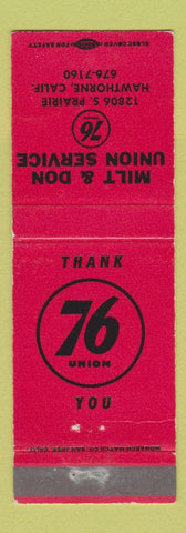 Matchbook Cover - Union 76 oil gas Milt & Don Hawthorne CA