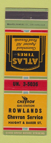 Matchbook Cover - Rowlands Chevron oil gas San Francisco CA Atlas Tires